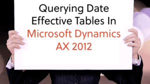 querying-date-effective-tables-in-microsoft-dynamics-ax-2012