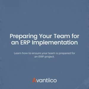Preparing Your Team for an ERP Implementation Featured Image