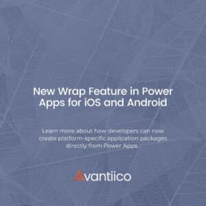New Wrap Feature in Power Apps for iOS and Android