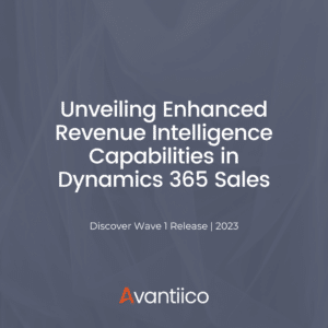 Unveiling Enhanced Revenue Intelligence Capabilities in Dynamics 365 Sales Featured Image
